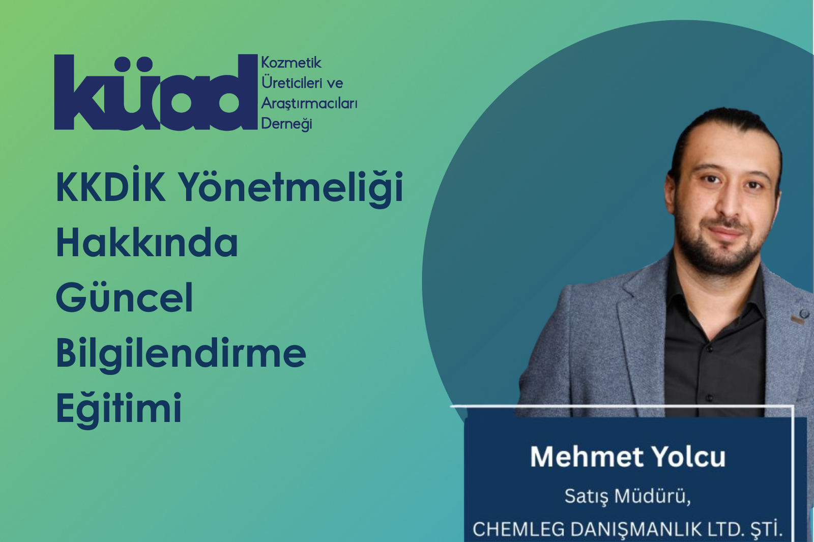 KKDİK Yönetmeliği Hakkında Güncel Bilgilendirme Eğitimi